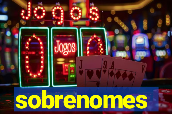 sobrenomes portugueses raros