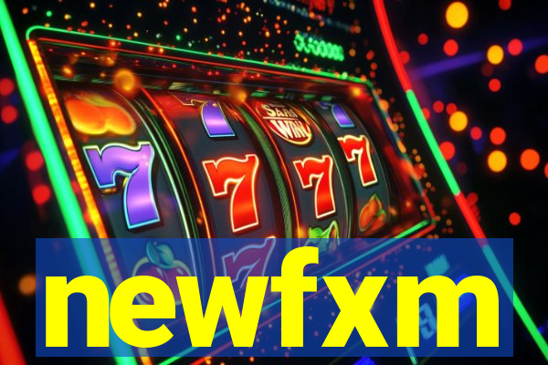 newfxm