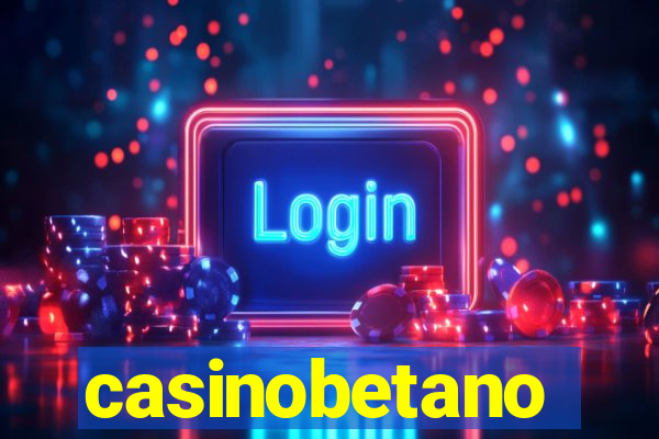 casinobetano