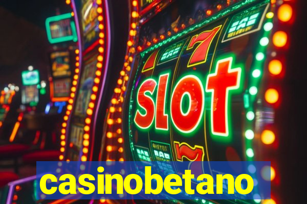 casinobetano