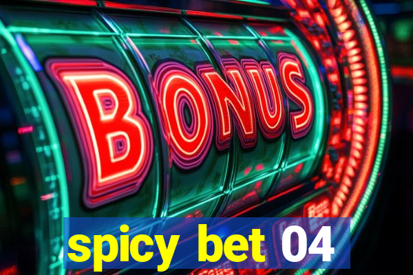 spicy bet 04