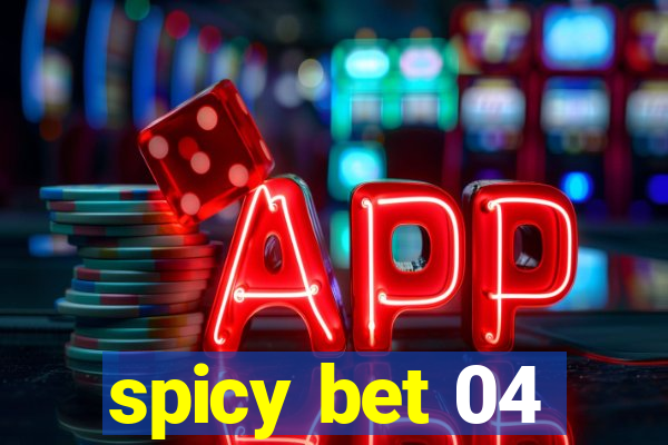 spicy bet 04