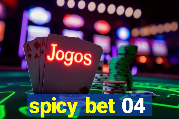 spicy bet 04