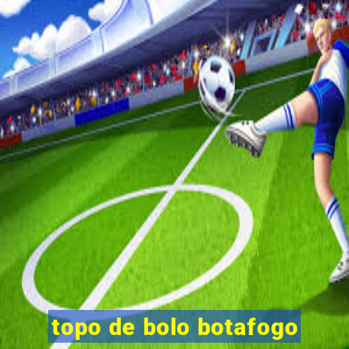 topo de bolo botafogo