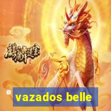 vazados belle
