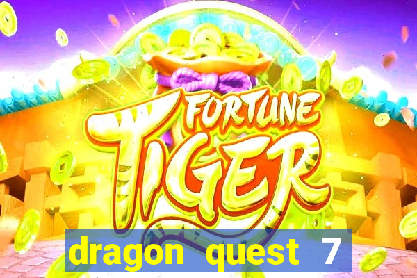dragon quest 7 pt-br ps1