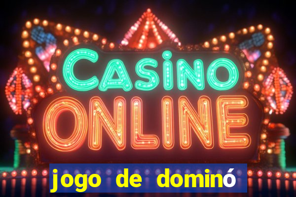 jogo de dominó online valendo dinheiro