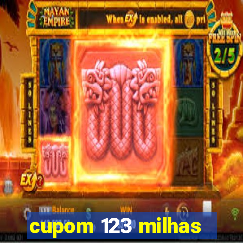 cupom 123 milhas