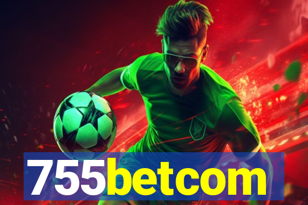 755betcom