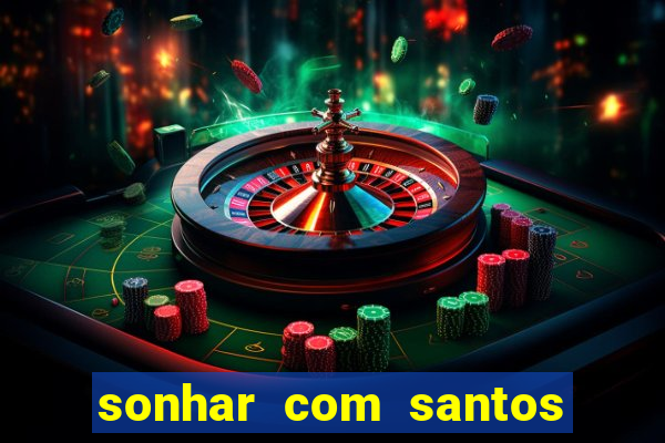 sonhar com santos de macumba