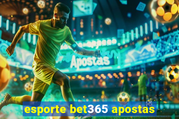 esporte bet365 apostas