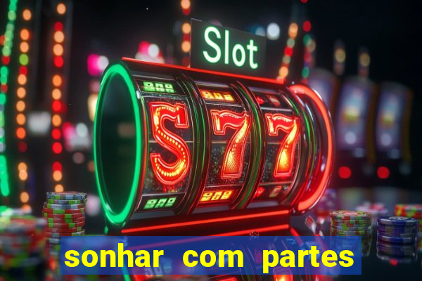 sonhar com partes intimas de outra pessoa