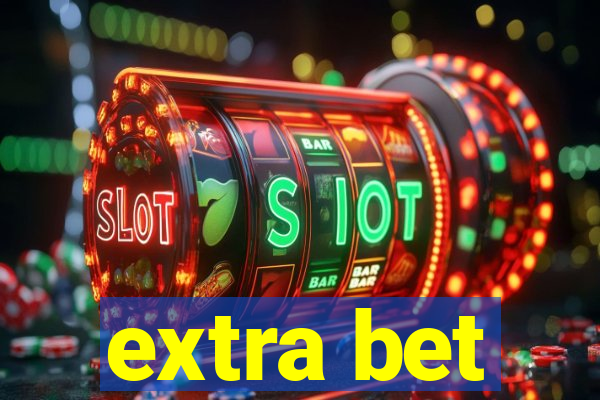 extra bet