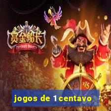 jogos de 1 centavo