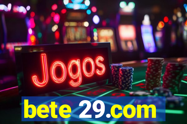 bete 29.com