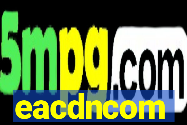 eacdncom