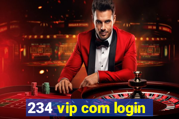 234 vip com login