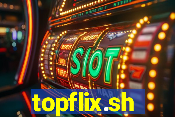 topflix.sh