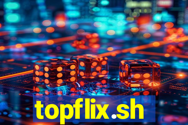 topflix.sh