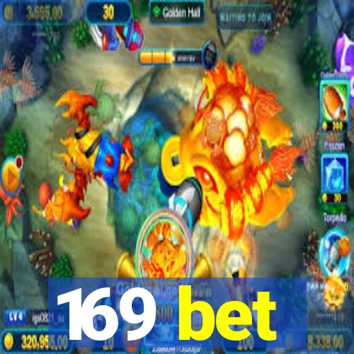 169 bet