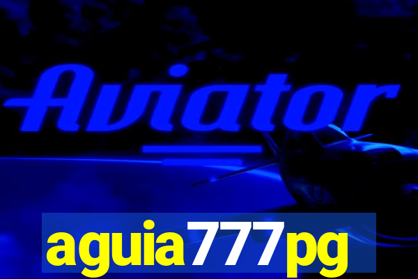 aguia777pg