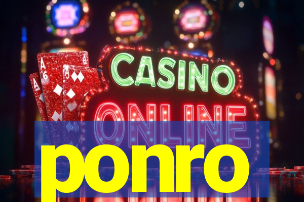 ponro
