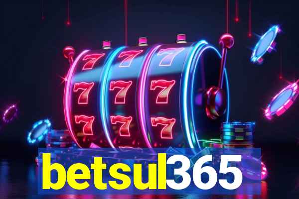 betsul365