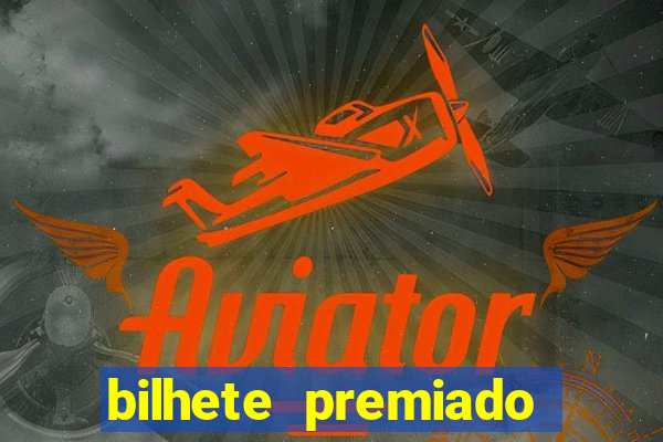 bilhete premiado filme completo dublado