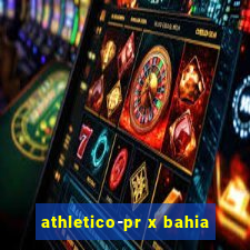 athletico-pr x bahia