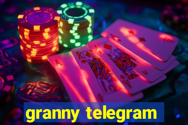 granny telegram