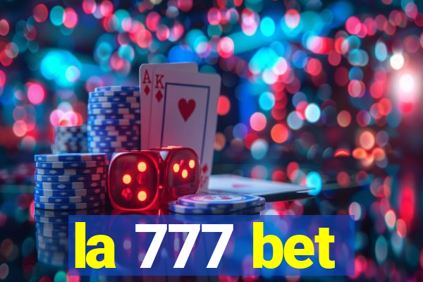 la 777 bet