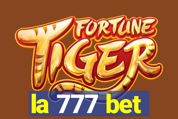 la 777 bet