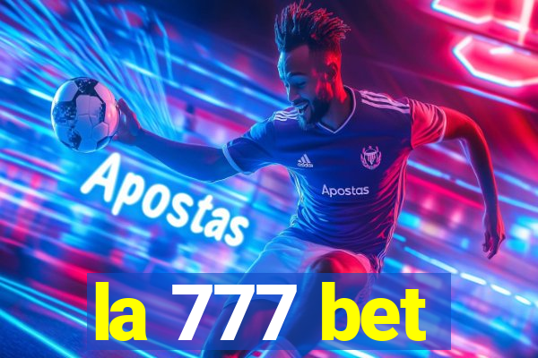 la 777 bet