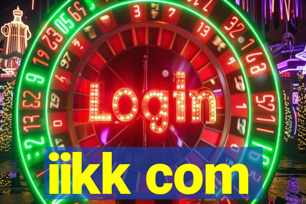 iikk com