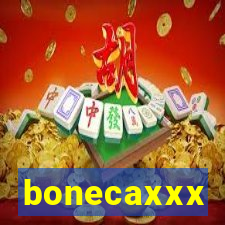 bonecaxxx