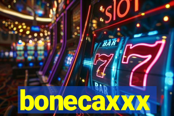 bonecaxxx