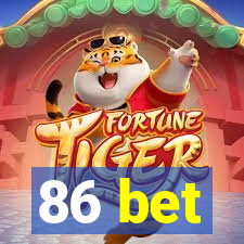 86 bet