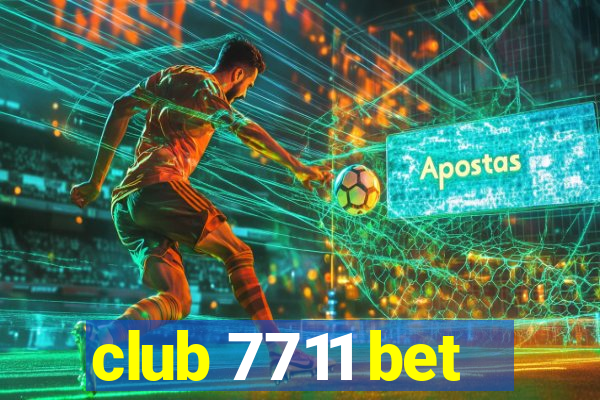 club 7711 bet