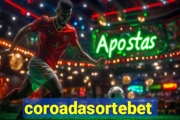 coroadasortebet.com