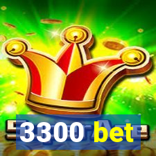 3300 bet