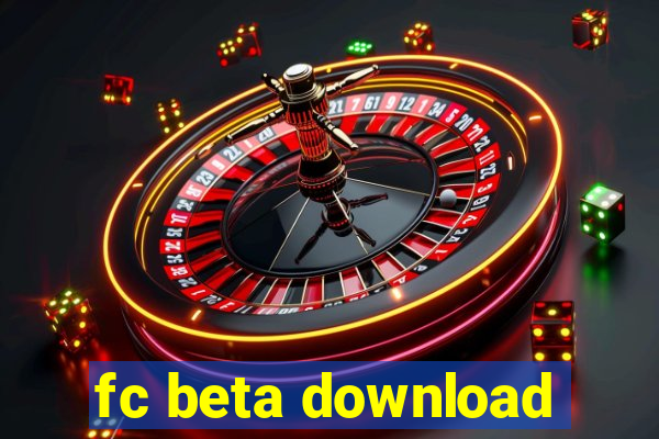 fc beta download