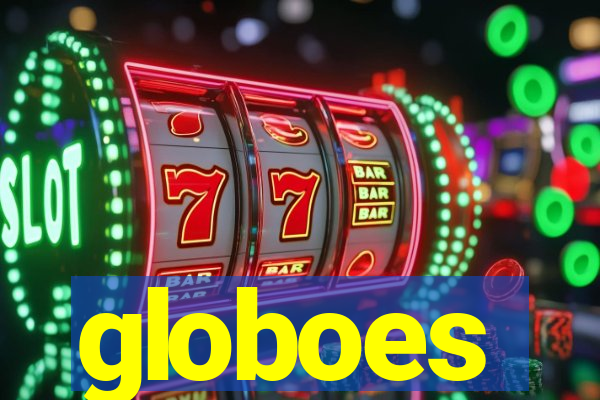 globoes