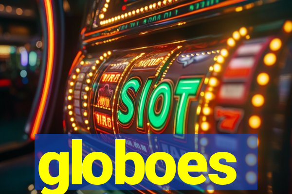 globoes