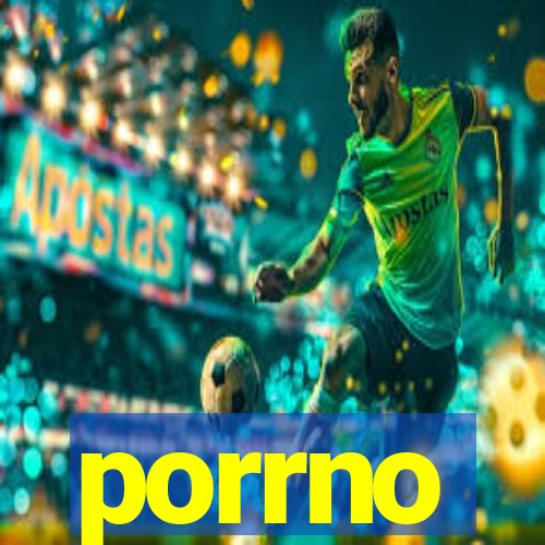 porrno