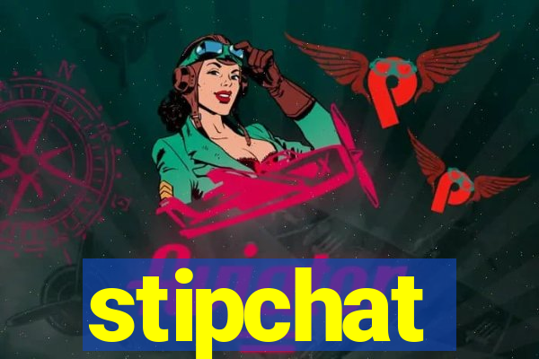 stipchat