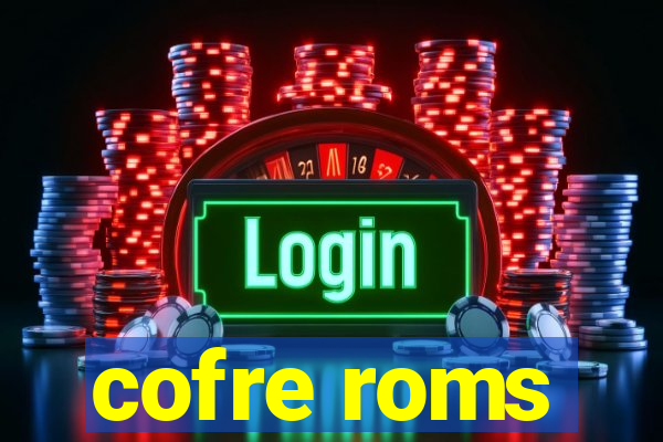 cofre roms
