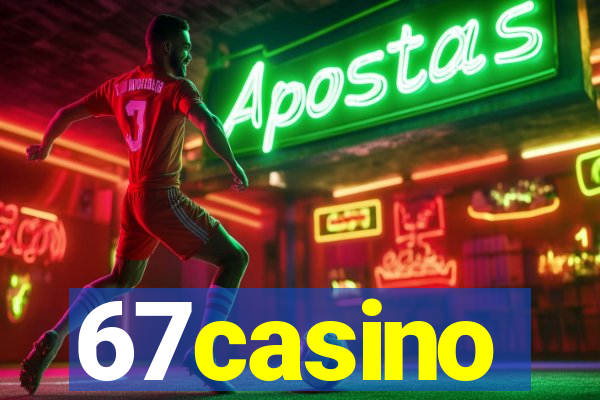 67casino