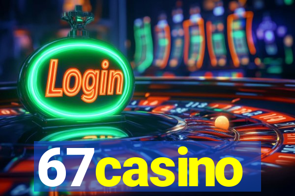 67casino