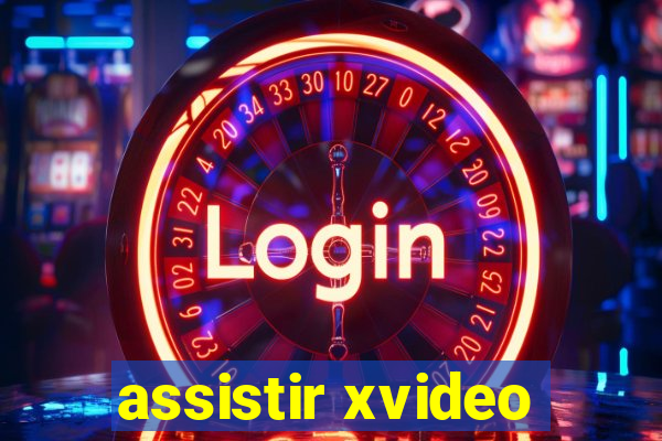 assistir xvideo