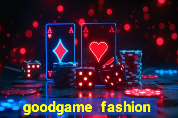 goodgame fashion click jogos